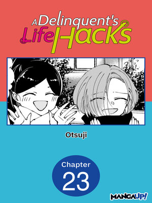 cover image of A Delinquent's Life Hacks, Chapter 23